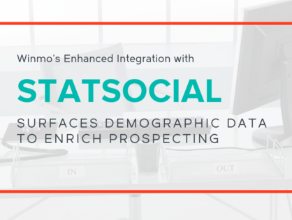 Winmo’s Enhanced Integration with StatSocial Surfaces Demographic Data to Enrich Prospecting
