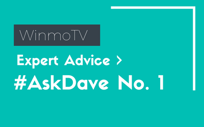 Advice from an expert #AskDave #1