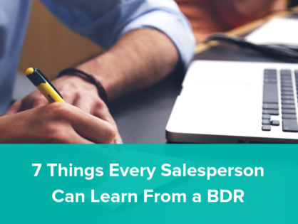 7 Things Every Salesperson Can Learn From a BDR