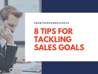 8 Tips for Tackling Sales Goals