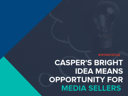 Casper's Bright Idea Means Opportunity for Media Sellers