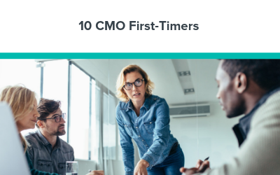 10 CMO First-Timers