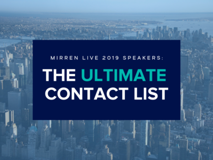 Mirren Live 2019: The Ultimate Speaker Contact List
