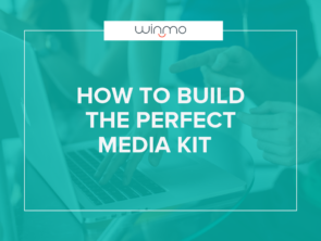 How to Build the Perfect Media Kit