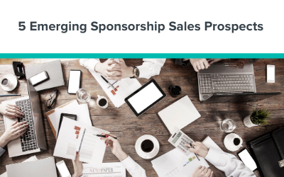 5 Emerging Sponsorship Sales Prospects