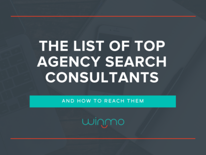 The List of Top Agency Search Consultants and How to Reach Them