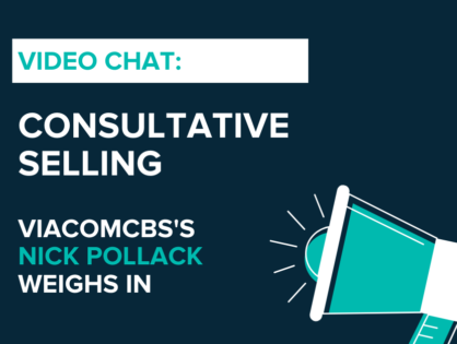 How ViacomCBS is Using Consultative Selling to Identify Opportunities