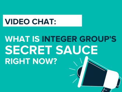 What is Integer Group's Secret Sauce Right Now?